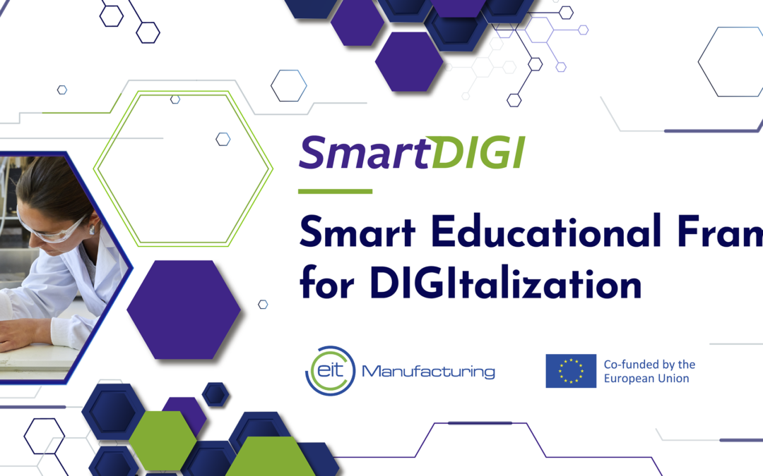 Smart Educational Framework for DIGItalization – SmartDIGI